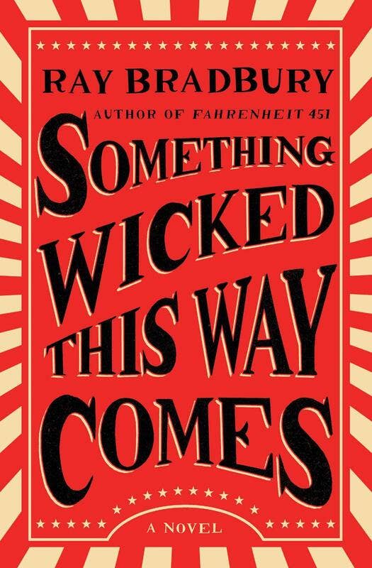 Something Wicked This Way Comes by Ray Bradbury (Paperback)