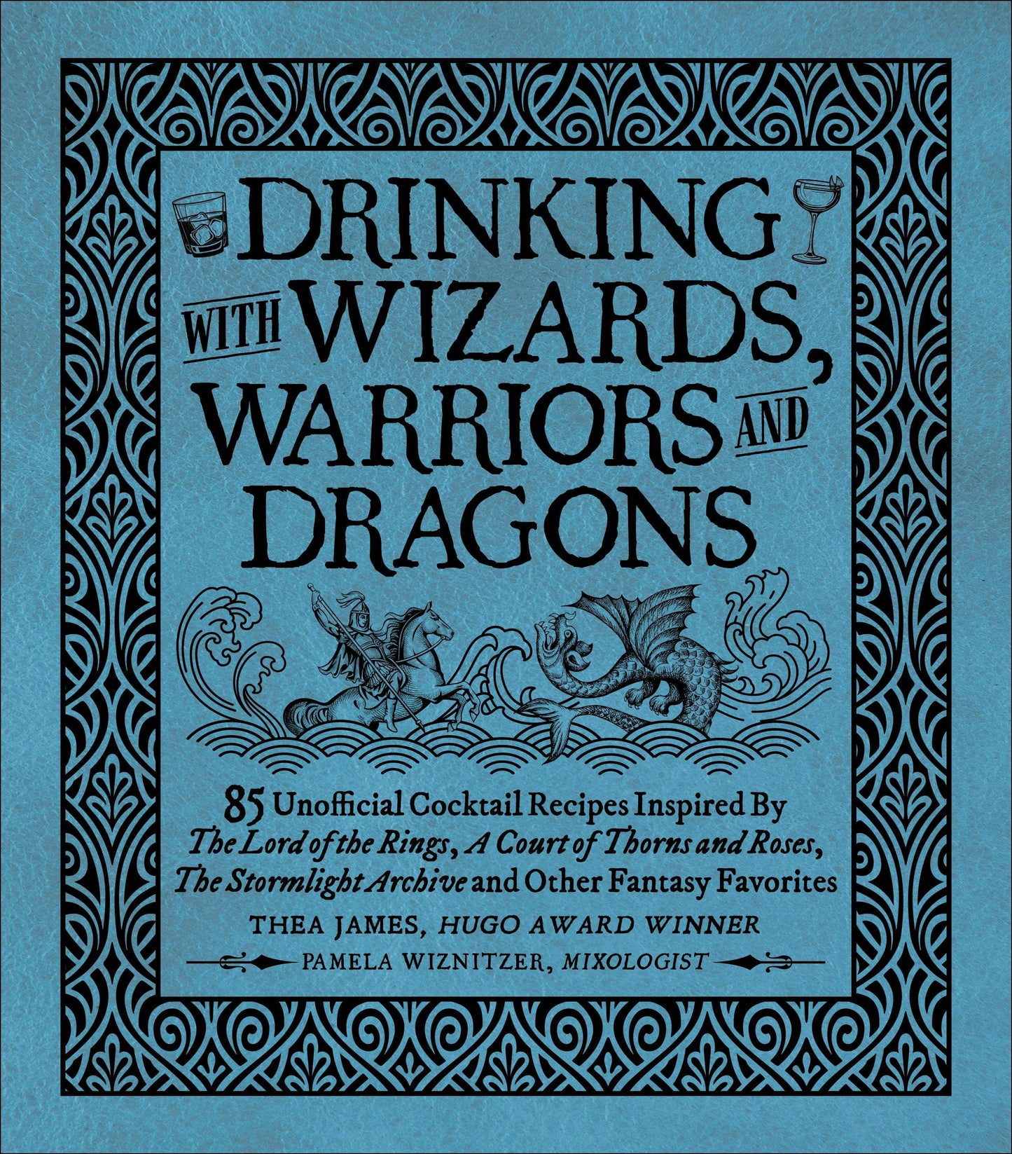 85 Unofficial Fantasy-Inspired Drink Recipes