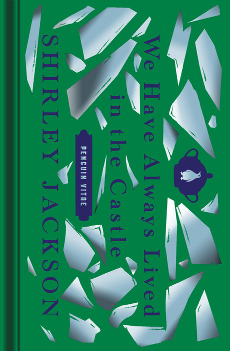 We Have Always Lived in the Castle by Shirley Jackson (Hardcover)