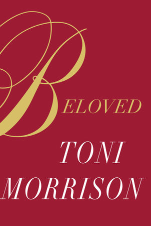 Beloved by Toni Morrison (Hardcover)