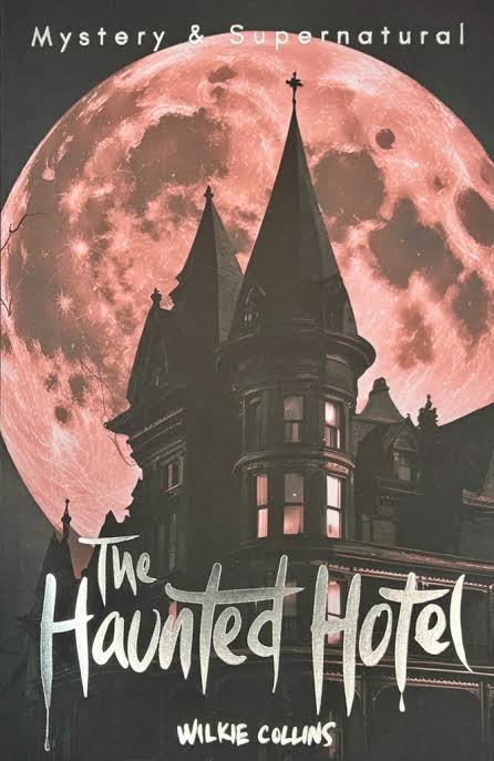 The Haunted Hotel & Other Stories | Wordsworth Book