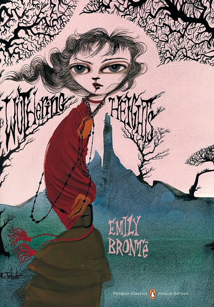 Wuthering Heights: Penguin Classics Deluxe Edition by Emily Brontë (Paperback)