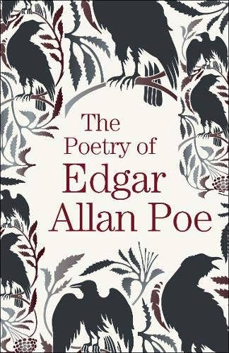 Poetry Of Edgar Allan Poe (Arc Classics)