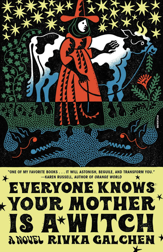 Everyone Knows Your Mother Is A Witch: A Novel (Papercover)