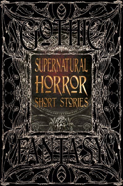 Supernatural Horror Short Stories (Gothic Fantasy)