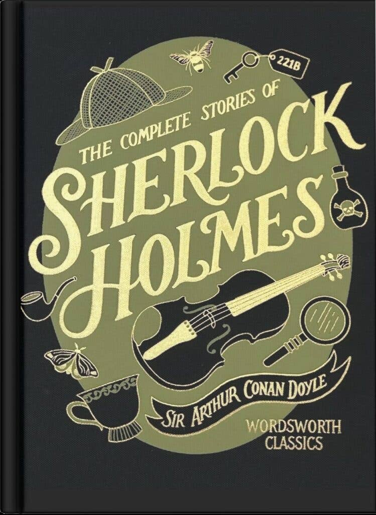 The Complete Stories of Sherlock Holmes (Hardback Book)