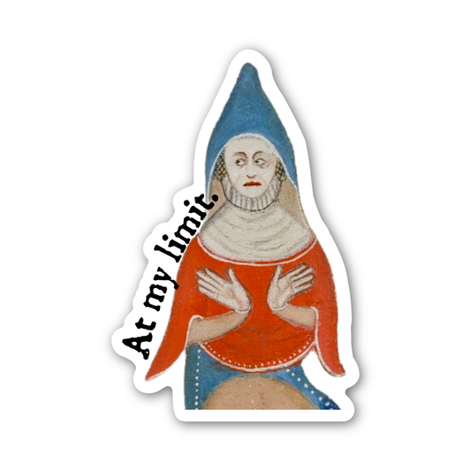 Medieval Marginalia At My Limit Vinyl Sticker