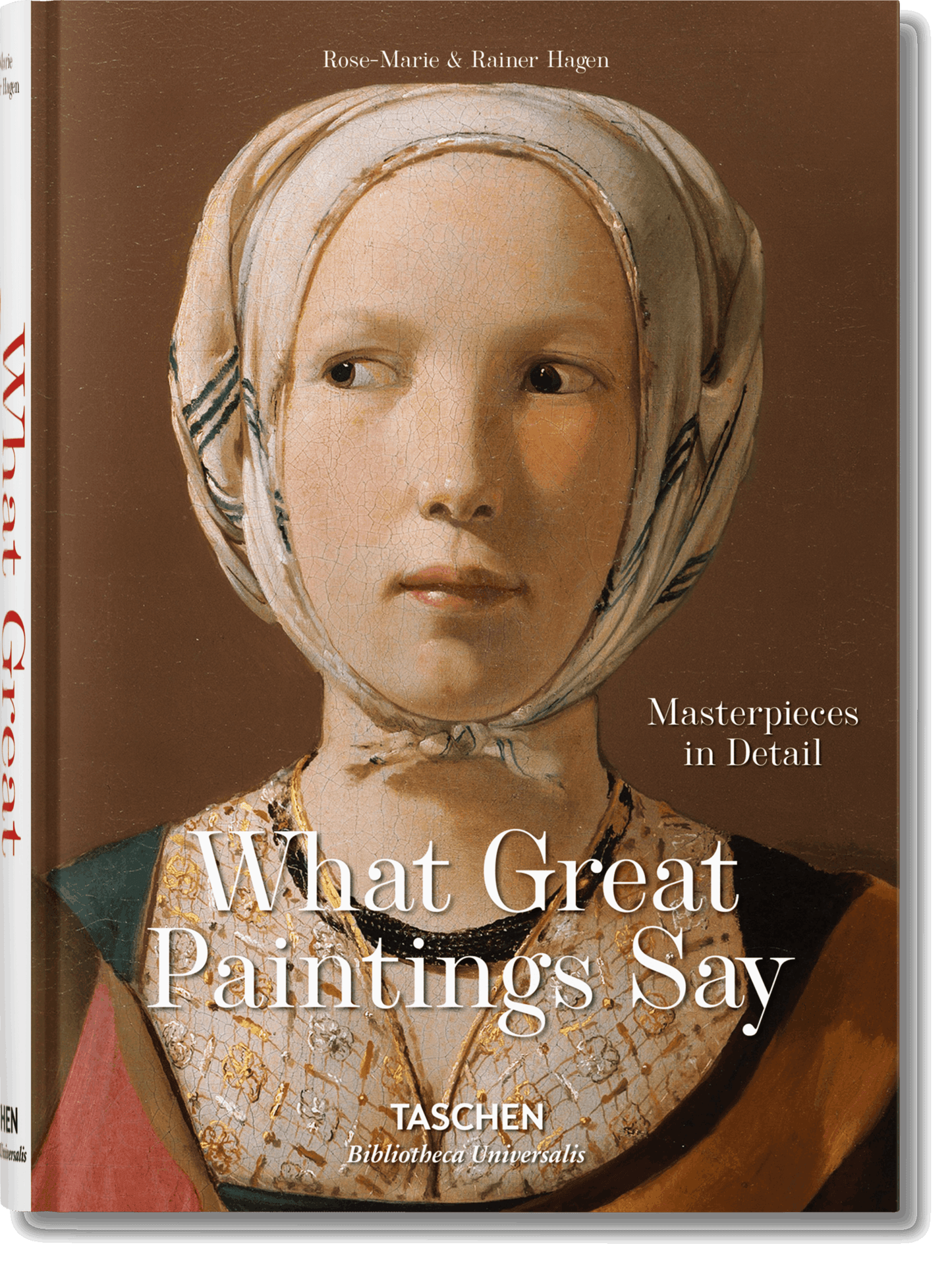 What Great Paintings Say. Masterpieces in Detail (English)