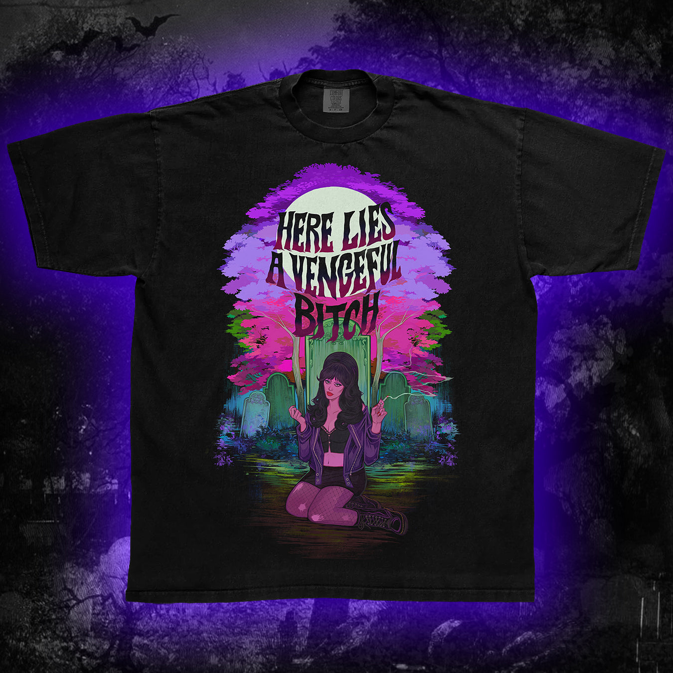 Here Lies a Vengeful Bitch Tee