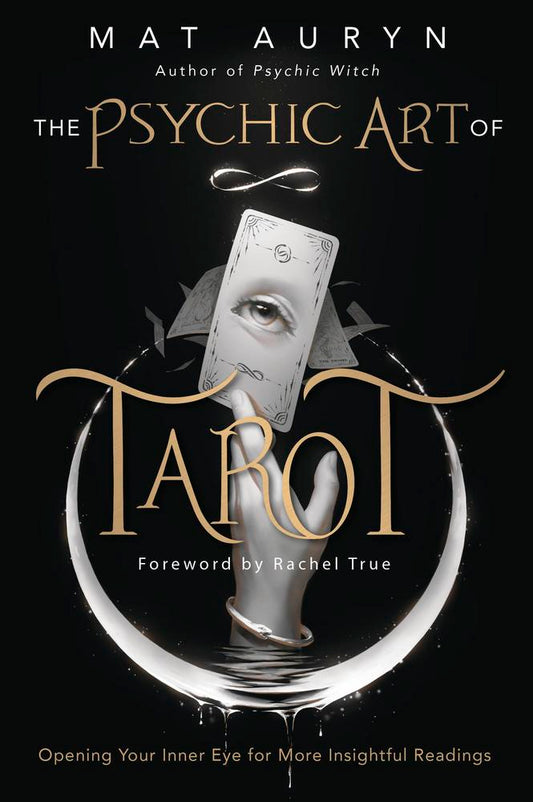 The Psychic Art of Tarot by Mat Auryn (Paperback)