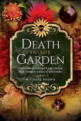 Death in the Garden by Michael Brown (Paperback)