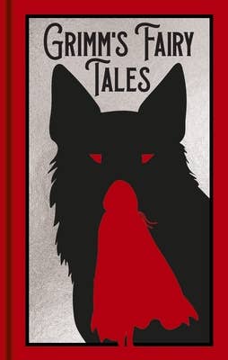Grimm's Fairy Tales (Arcturus Ornate Classics Hardcover)