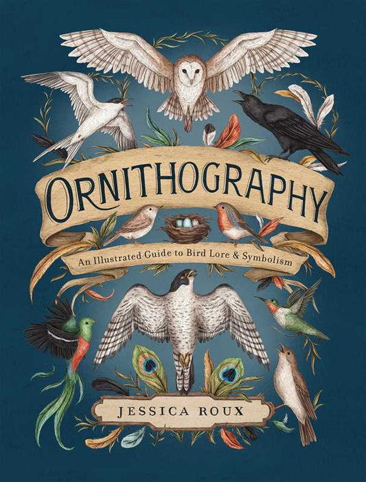 Ornithography by Jessica  Roux (Hardcover)