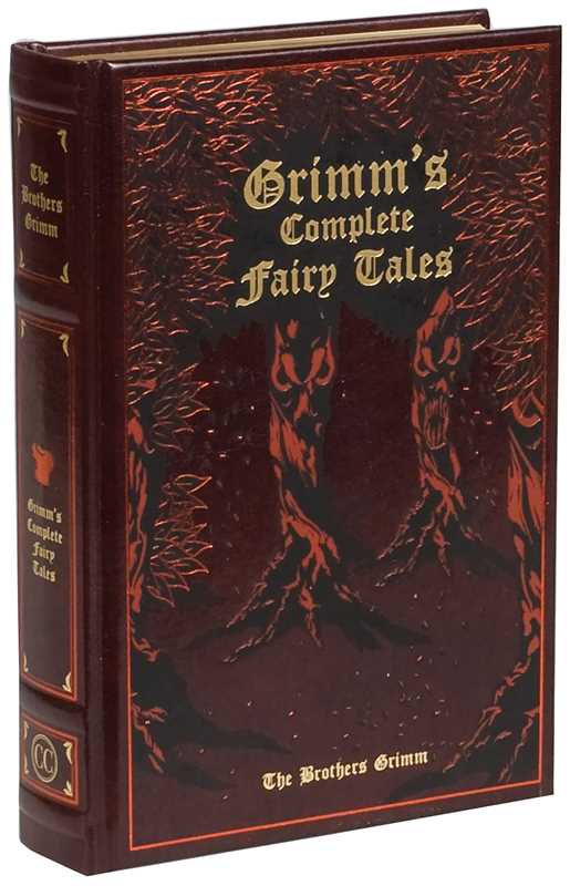 Grimm's Complete Fairy Tales by Jacob Grimm