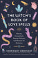 The Witch’s Book of Love Spells by Cerridwen Greenleaf (Hardcover)