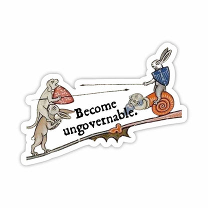 Medieval Marginalia Become Ungovernable Vinyl Sticker