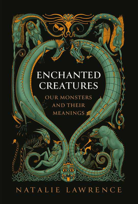 Enchanted Creatures by Natalie Lawrence (Hardcover)