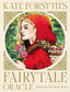 Fairytale Oracle by Dr. Kate Forsyth