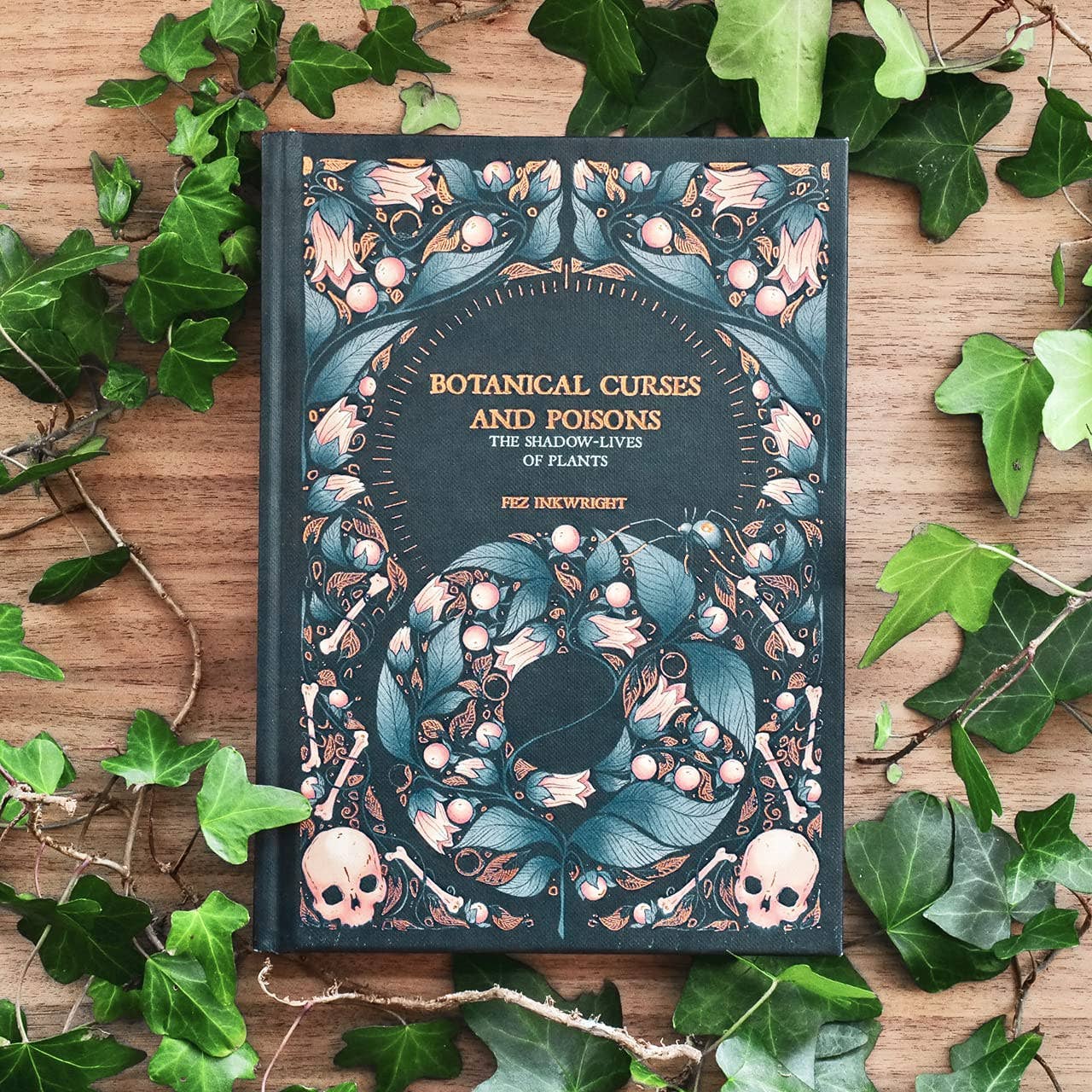 Botanical Curses and Poisons by Fen Inkwright (Hardcover)