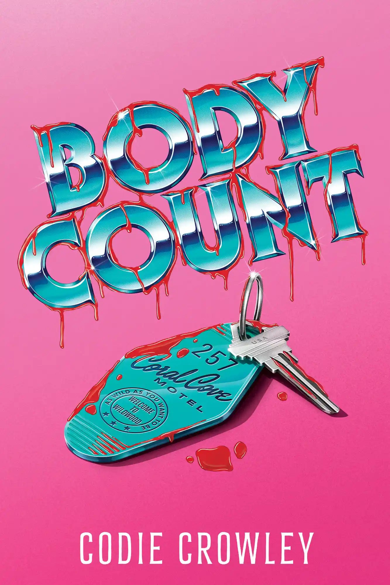 Body Count by Codie Crowley (Hardcover)