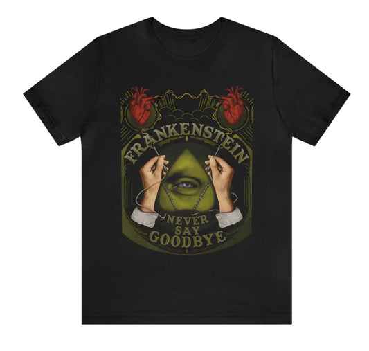 Frankenstein Never Say Goodbye Band T-shirt by Wonder Witch Boutique