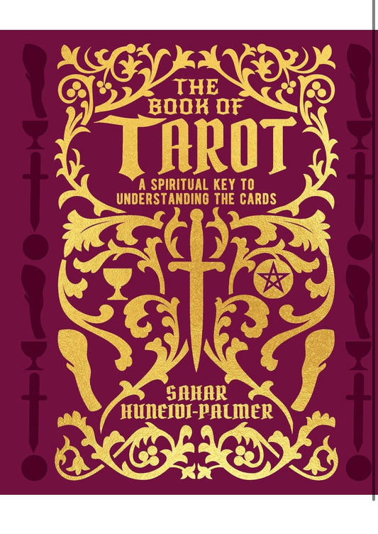 The Book of Tarot: The Spiritual Key to Understanding the Cards (Hardcover)