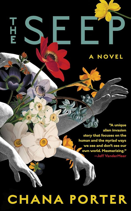 The Seep by Chana Porter (Paperback)