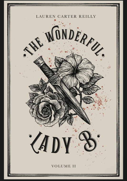 The Wonderful Lady B: Volume II