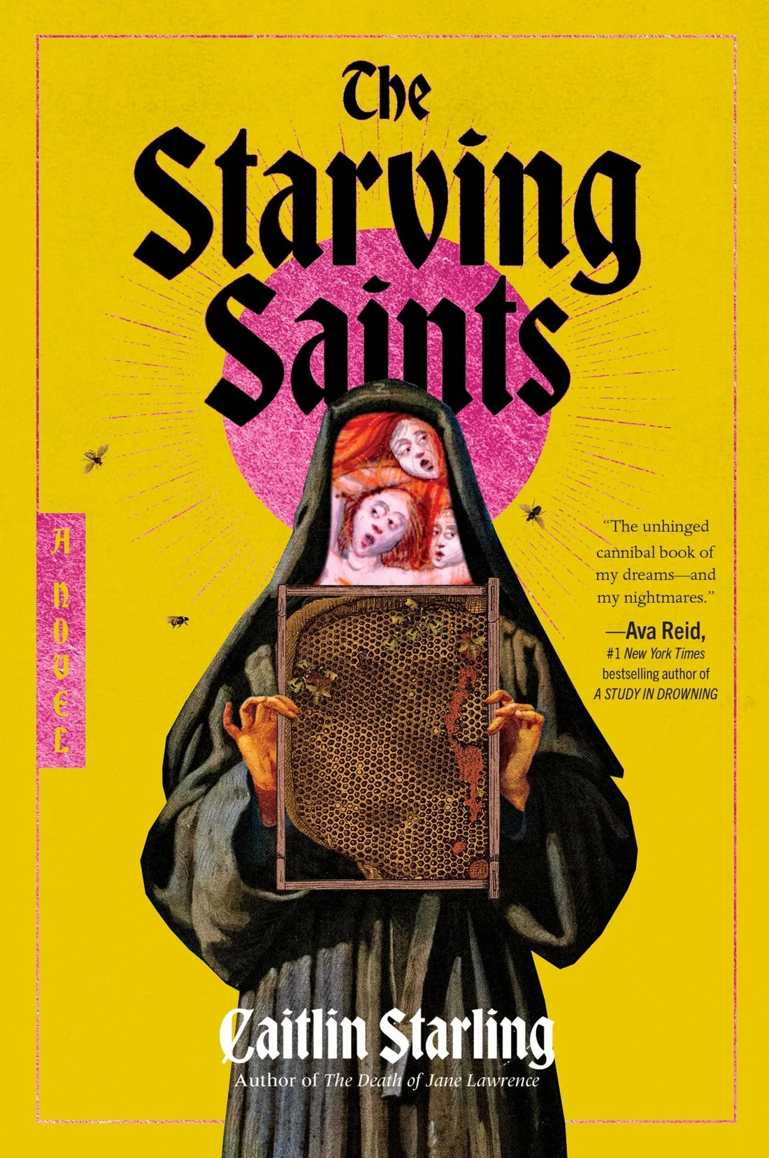 The Starving Saints by Caitlin Starling (Paperback)