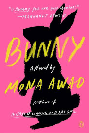 Bunny by Mona Awad (Paperback)