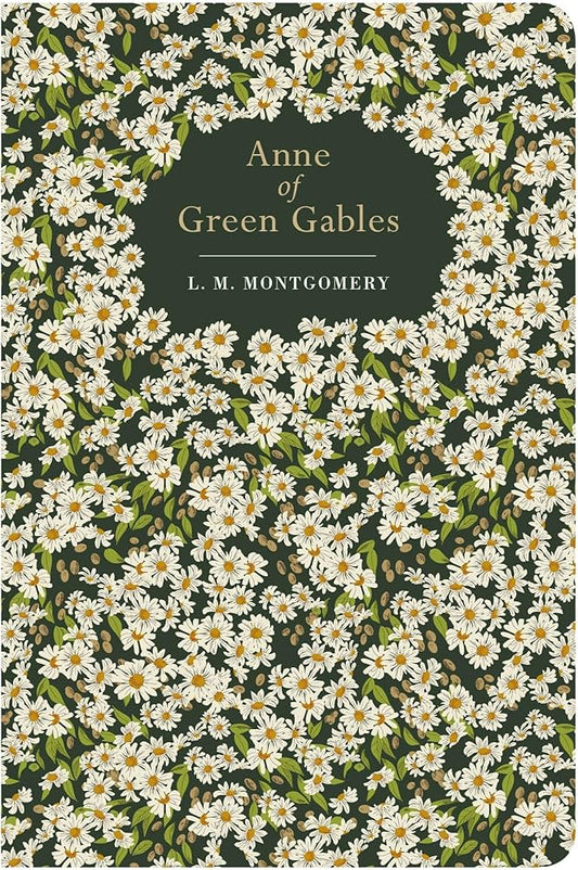 Anne of Green Gables - Chiltern Classics
