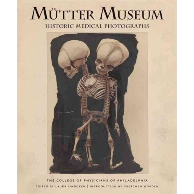 Mütter Museum Historic Medical Photographs (Hardcover)