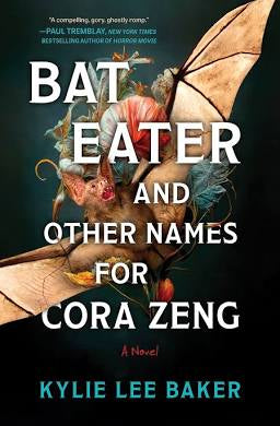 Bat Eater by Kylie Lee Baker (Hardcover)