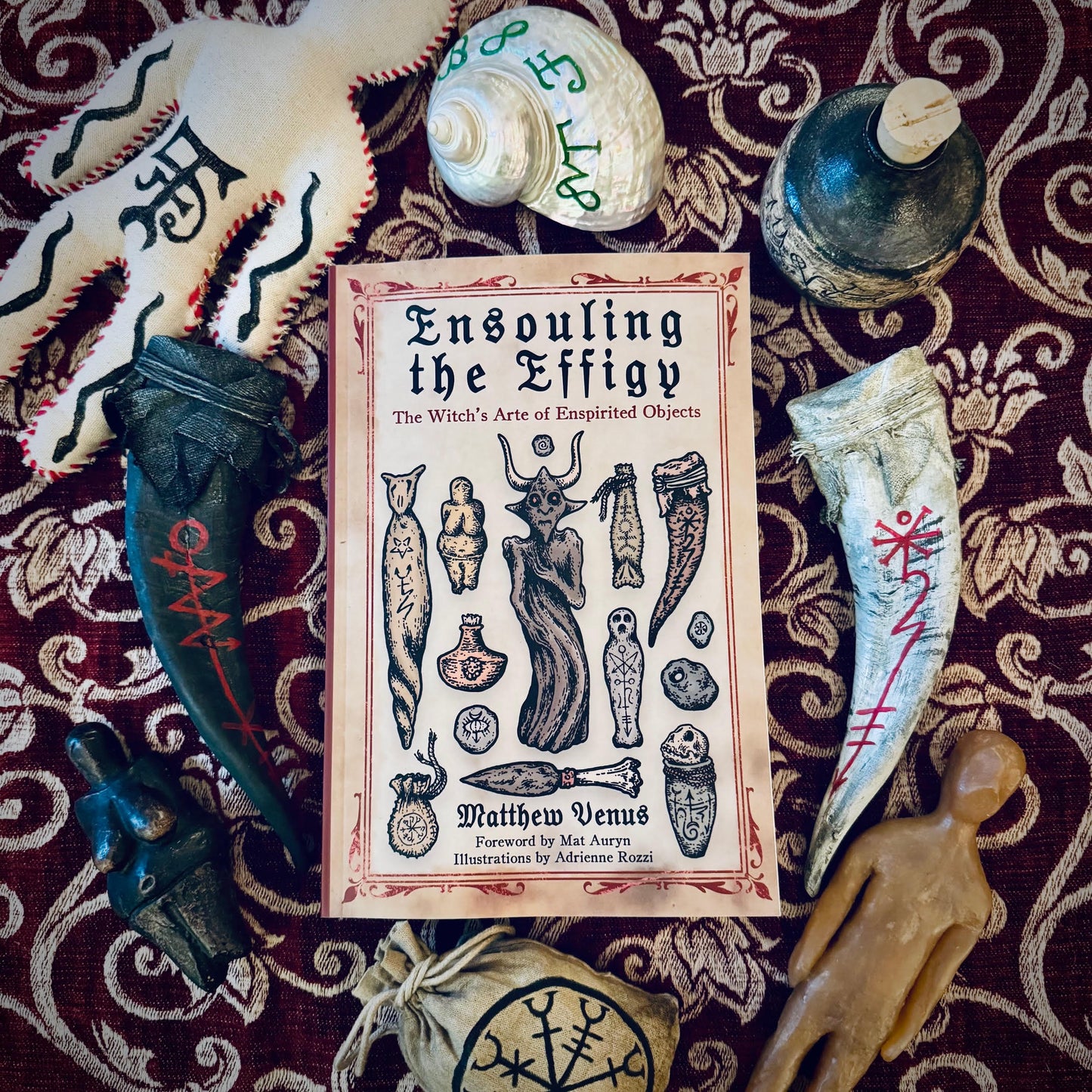 Ensouling the Effigy: The Witch’s Arte of Enspirited Objects
