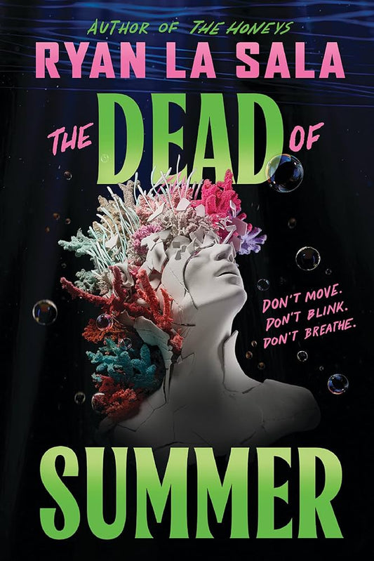 The Dead of Summer by Ryan La Sala (Hardcover)