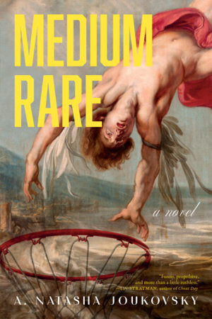 Medium Rare by A. Natasha Joukovsky (Paperback)