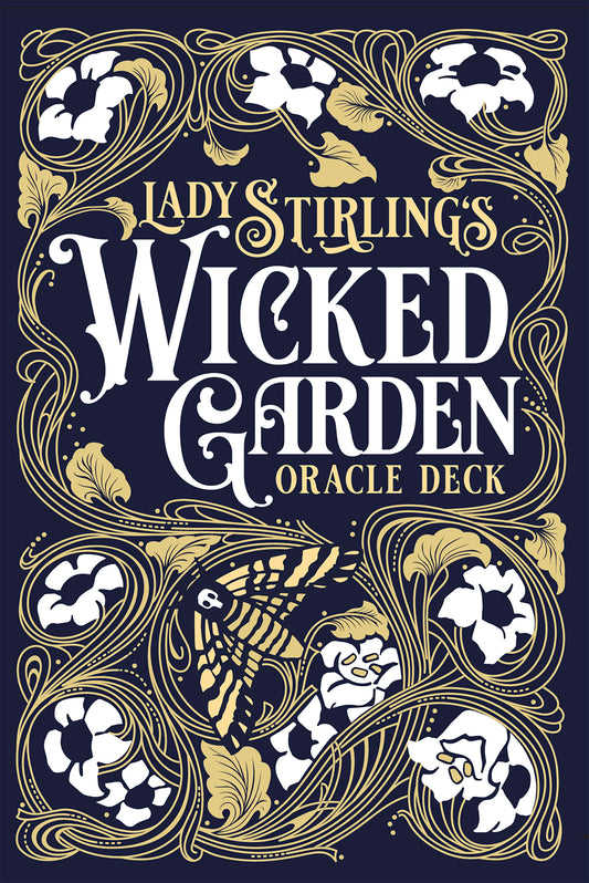 Lady Stirling’s Wicked Garden Oracle Deck