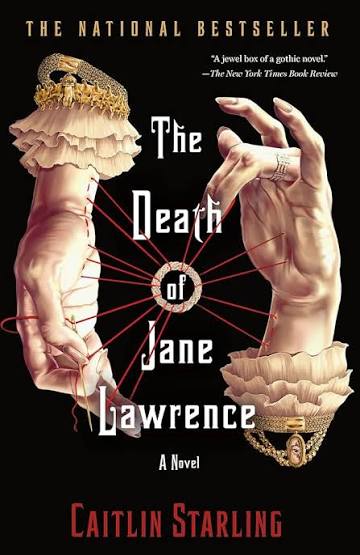 The Death of Jane Lawrence by Caitlin Starling (Paperback)