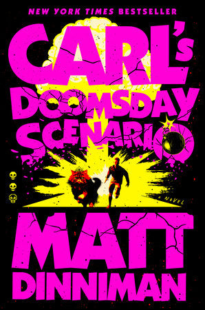Carl’s Doomsday Scenario by Matt Dinniman (Hardcover)
