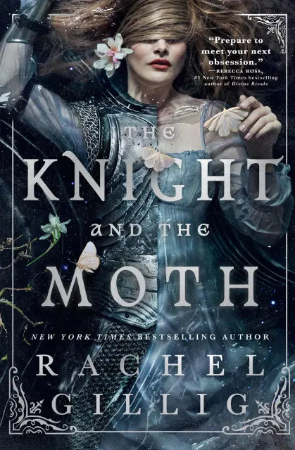 The Knight and the Moth by Rachel Gillig (Paperback)