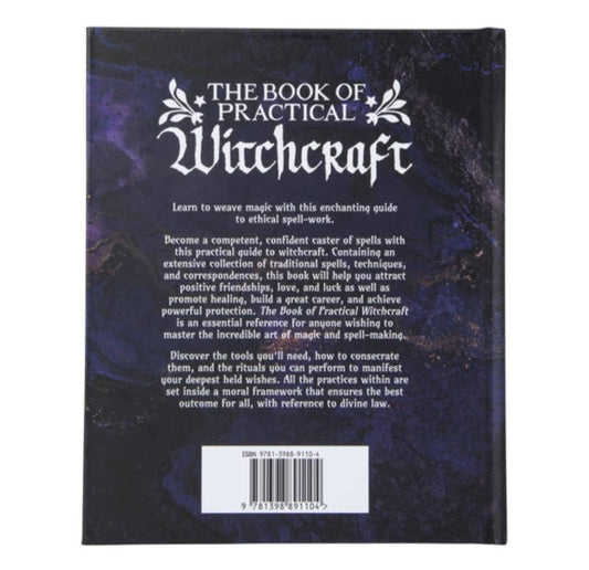 The Book Of Practical Witchcraft: Compendium of Spells, Rituals