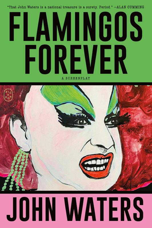Flamingos Forever: A Screenplay