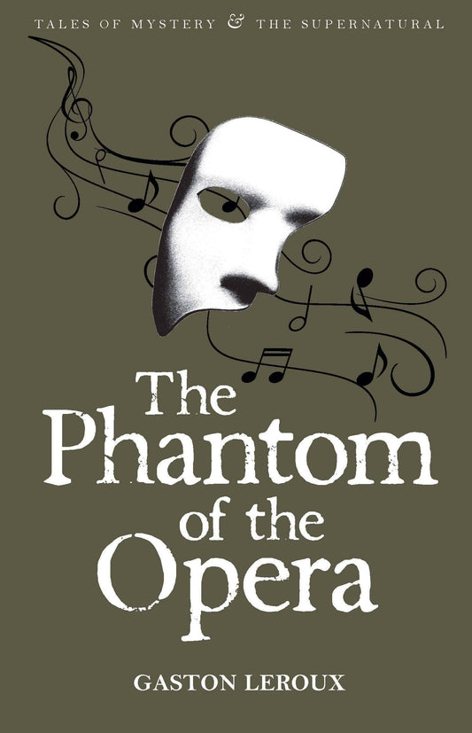 Phantom of the Opera | Wordsworth Tales of Mystery | Book