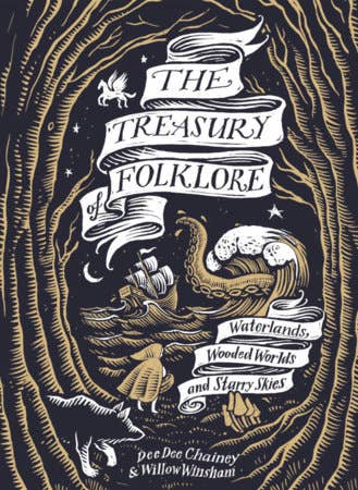 The Treasury of Folklore by Dee Chainey & Willow Winsham (Hardcover)