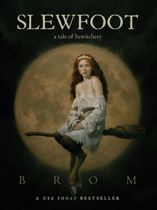 Slewfoot: A Tale Of Bewitchery (Papercover)