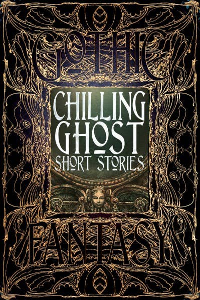 Chilling Ghost Stories (Gothic Fantasy)