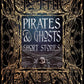 Pirates & Ghosts Short Stories (Gothic Fantasy)