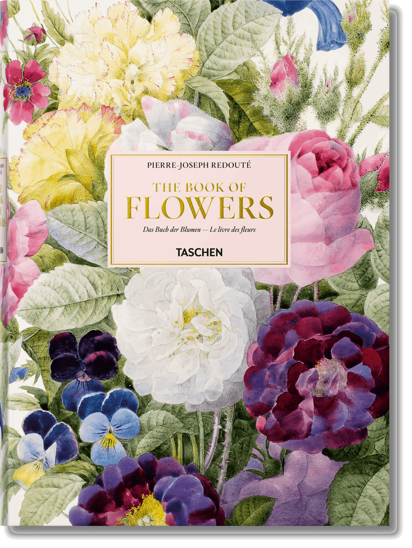 Redouté. The Book of Flowers (German, French, English)