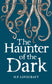 The Haunter of the Dark: Short Stories Vol 3 | Book