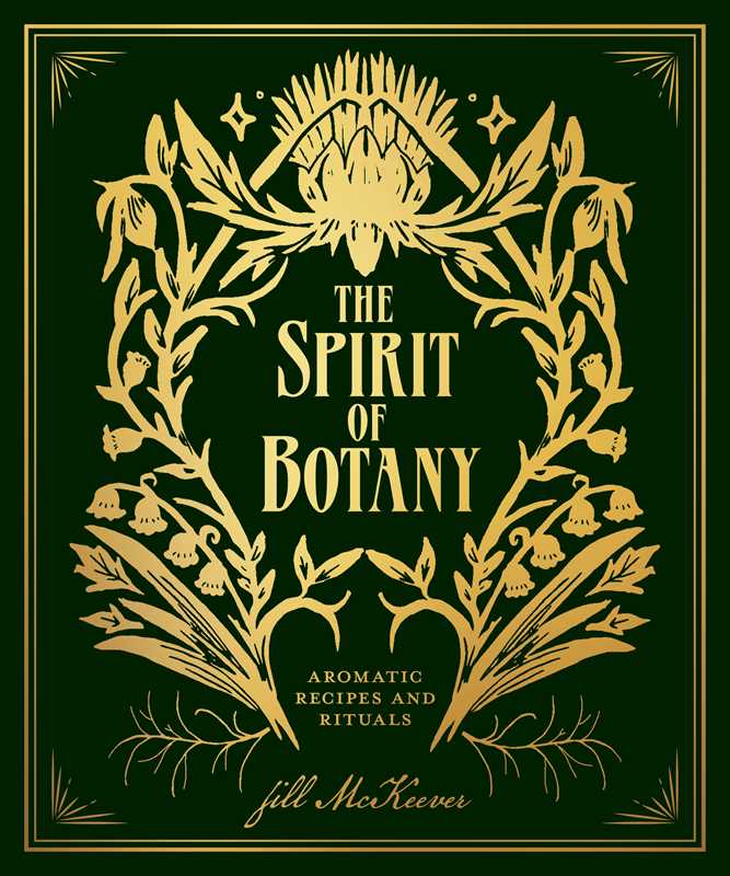 Spirit of Botany by Jill  McKeever